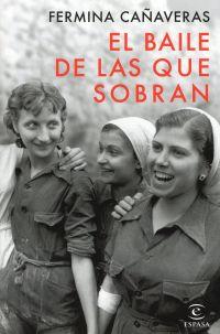 Portada del libro El baile de las que sobran 