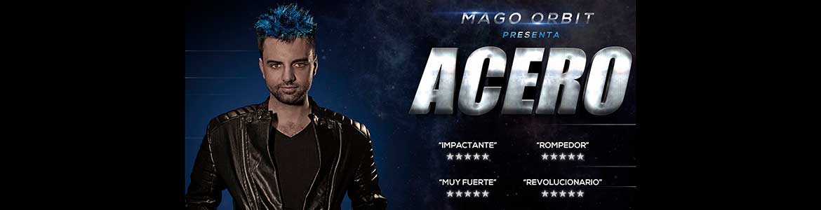Acero Mago Orbit